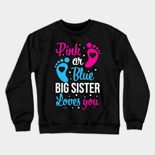 Gender reveal sister Crewneck Sweatshirt